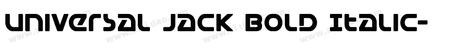 Universal Jack Bold Italic字体转换